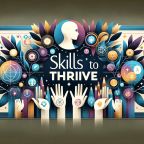Skills to Thrive