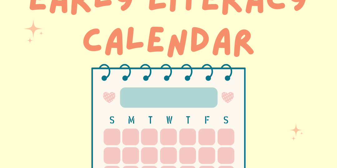 Early Literacy Calendar